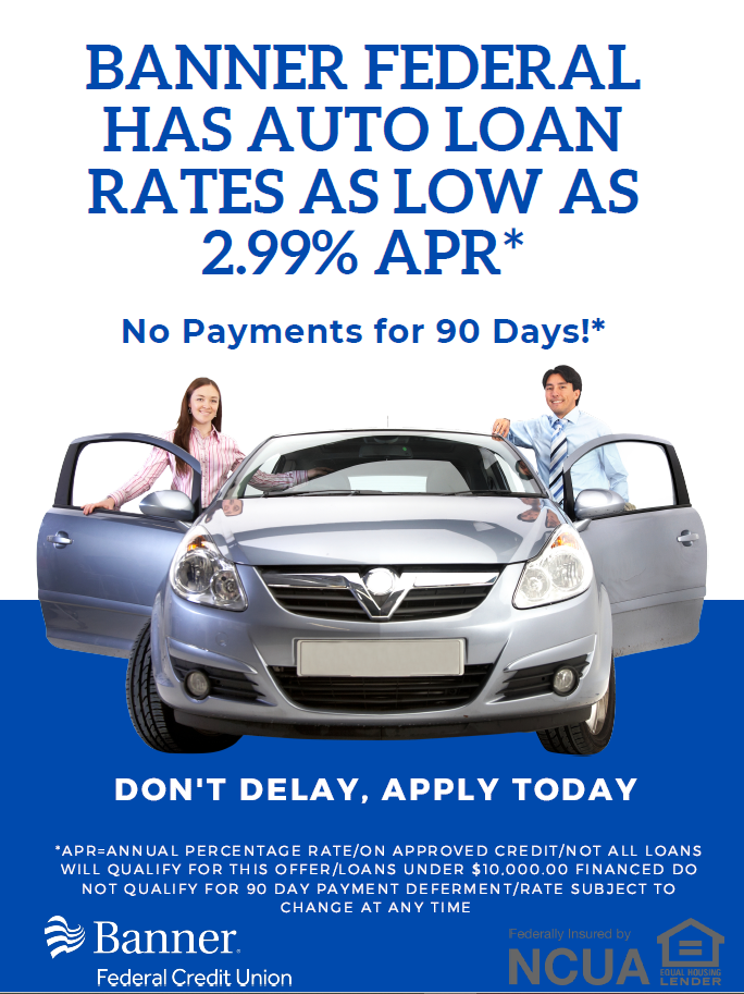 2.99 auto loan Banner Federal Credit Union